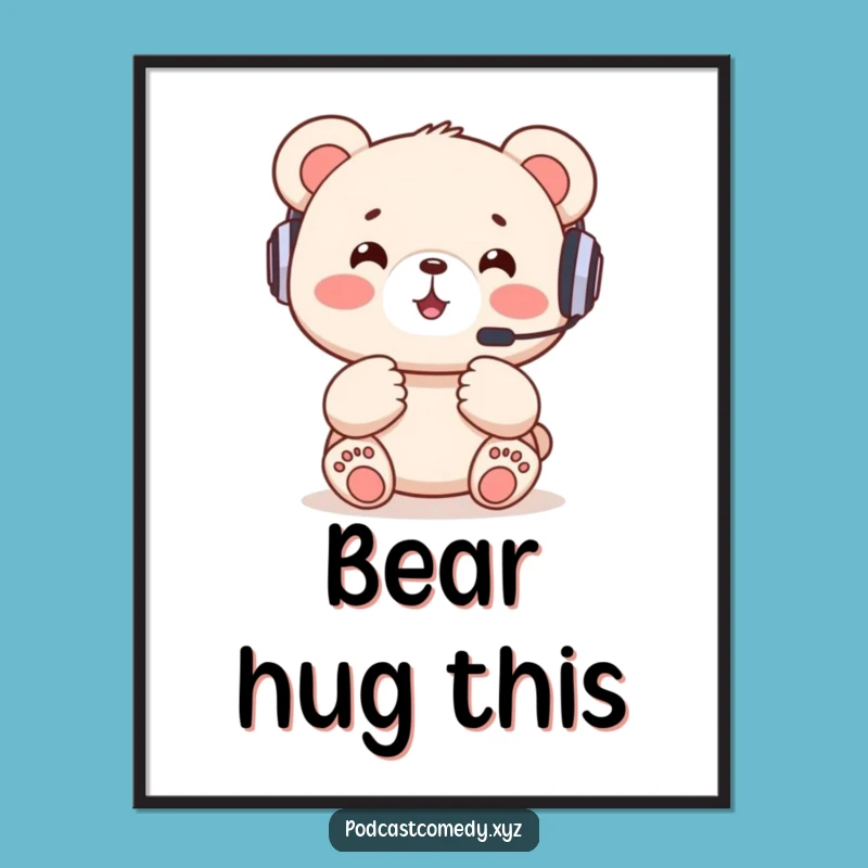 Funny Kawaii Bear Poster: Bring Gaming Energy to Your Walls