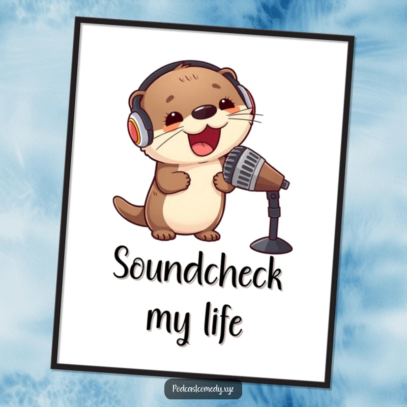 Funny Kawaii Otter Poster: Excited otter DJ with headphones and microphone, bringing music vibes to any wall.